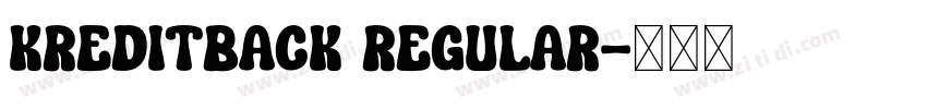 KreditBack Regular字体转换